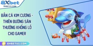 Bắn cá kim cương - Thiên đường săn thưởng khổng lồ